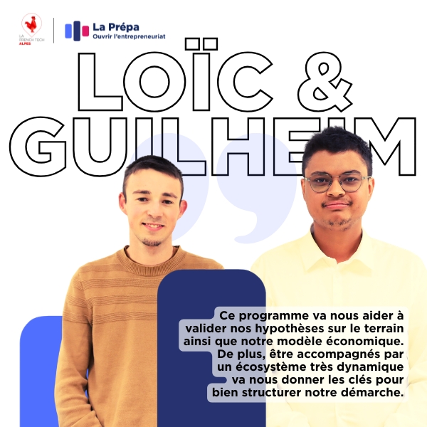 Loïc Colin-Madan & Guilheim Chataing lauréats prépa french tech alpes 2026